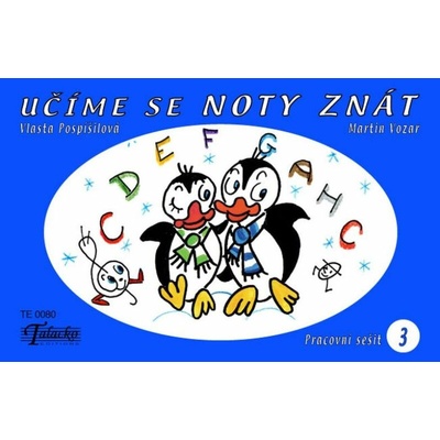 Učíme sa poznať noty - pracovný zošit 3 - Martin Vozár, Vlasta Pospíšilová