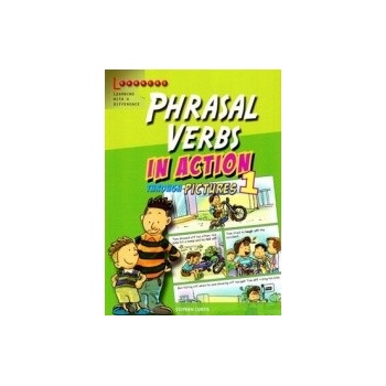 Phrasal Verbs in Action 1