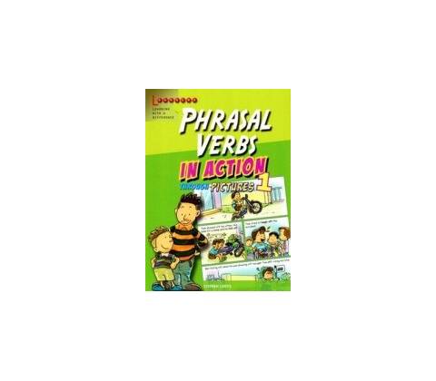 Phrasal Verbs in Action 1