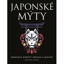 Japonské mýty - Melanie Clegg