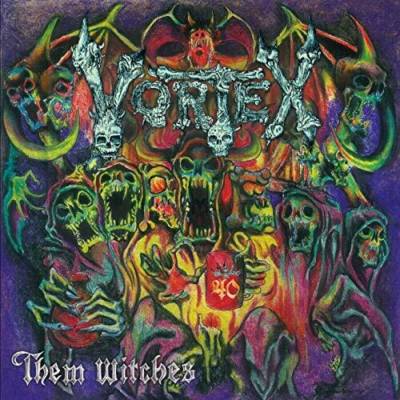 Vortex - Them Witches LP