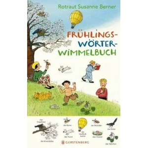 Frühlings-Wörterwimmelbuch | Rotraut Susanne Berner (ISBN: 9783836956413)