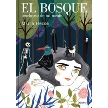 EL BOSQUE TENEBROSO DE MI MENTE