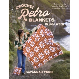 Crochet Retro Blankets in 1 Week (ISBN: 9798890035394)
