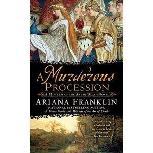 Murderous Procession | Ariana Franklin (ISBN: 9780425238868)
