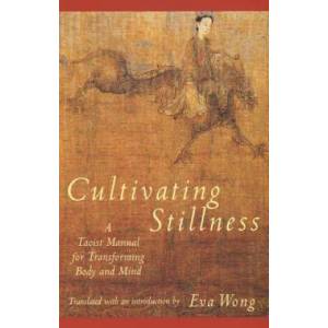 Cultivating Stillness (ISBN: 9780877736875)