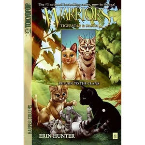 Warriors: Tigerstar and Sasha #3: Return to the Clans | Erin Hunter, Don Hudson, Dan Jolley (ISBN: 9780061547942)