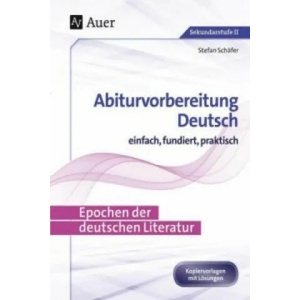Epochen der deutschen Literatur | Stefan Schäfer (ISBN: 9783403078289)