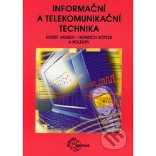 Informační a telekomunikační technika Jansen; Rötter a kol
