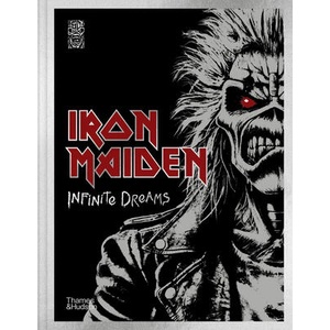 Iron Maiden: Infinite Dreams (ISBN: 9780500029602)