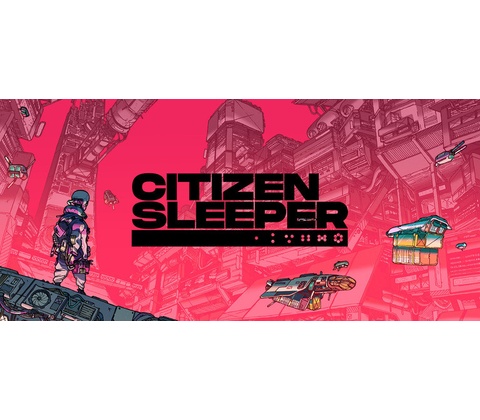 Citizen Sleeper