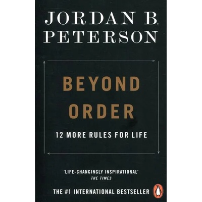 Beyond Order | Jordan B. Peterson