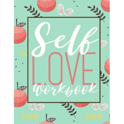 Self Love Workbook