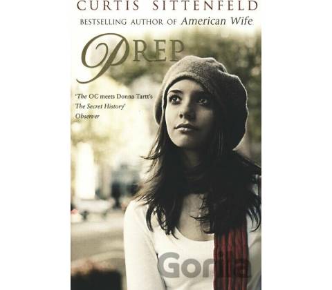 Prep - Curtis Sittenfeld