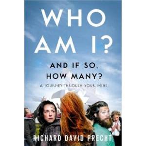 Who Am I and If So How Many? | Richard Precht (ISBN: 9781849011020)