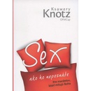 Sex ako ho nepoznáte - Ksawery Knotz