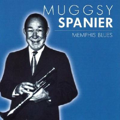 Spanier Muggsy - Memphis Blues CD