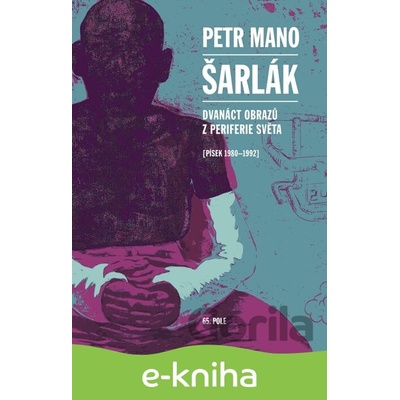 Šarlák - Petr Mano