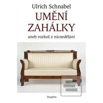 Umění zahálky