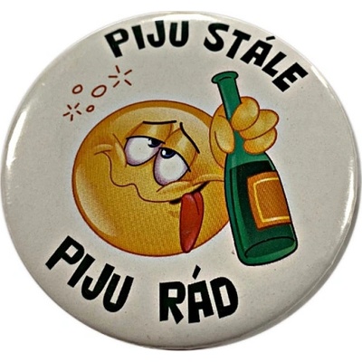 Button s otvírákem magnet "piju stále, piju"