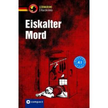 Image 1 of Eiskalter Mord | Tiziana Stillo, Nina Wagner, Wolfang Wegner