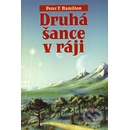 Druhá šance v ráji - Peter F. Hamilton