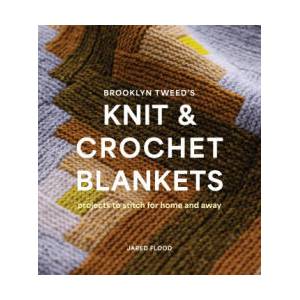 Brooklyn Tweed's Knit and Crochet Blankets | FLOOD JARED (ISBN: 9781419768477)