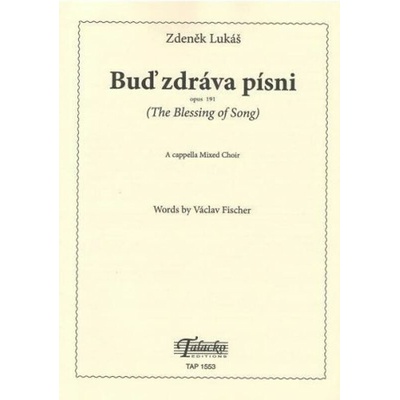 Buď zdráva písni op.191