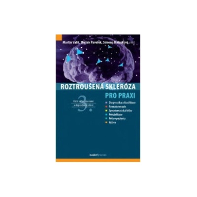 Roztroušená skleróza pro praxi - 3. aktualizované a doplněné vydání
