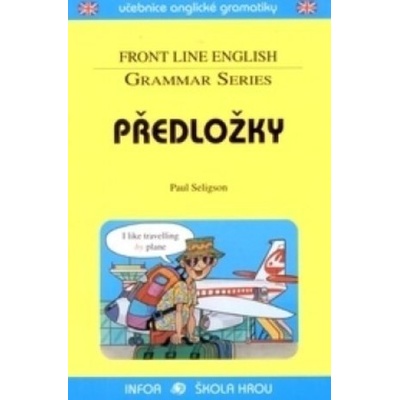 Předložky - Front Line English - Grammar Series