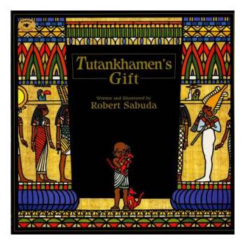 Tutankhamen's Gift | Robert Sabuda