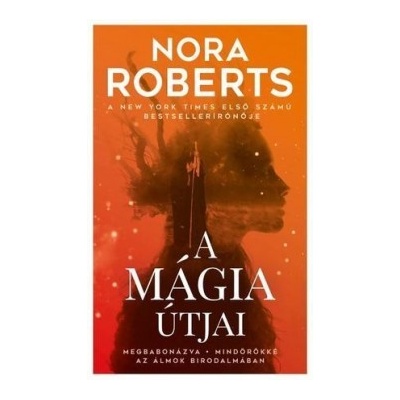 A mágia útjai