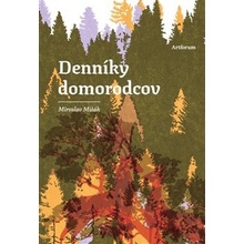Denníky domorodcov - Miroslav Mišák