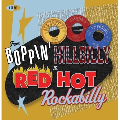V/A - From Boppin' Hillbilly To Red Hot Rockabilly CD