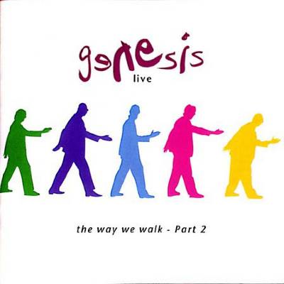 Genesis Live - The Way We Walk, Vol. 2