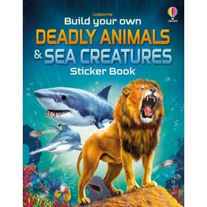 Build Your Own Deadly Animals and Sea Creatures Sticker Book (ISBN: 9781805315803)