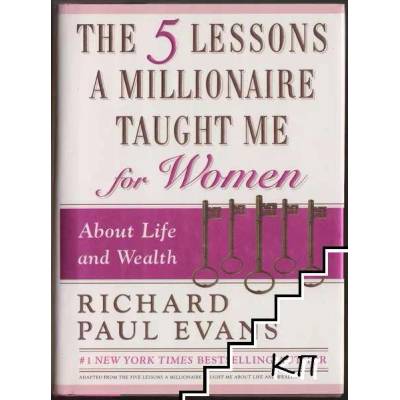 The Five Lessons a Millionaire Taught Me for Women