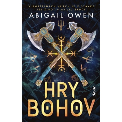 Hry bohov - Abigail Owen