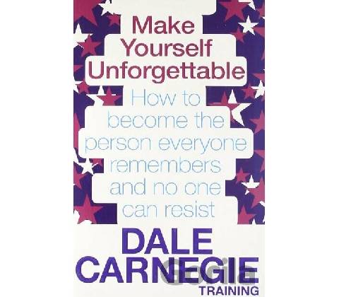 Make Yourself Unforgettable