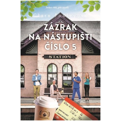 Zázrak na nástupišti číslo 5