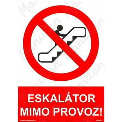 Eskalátor mimo provoz, samolepka 148 x 210 x 0,1 mm A5