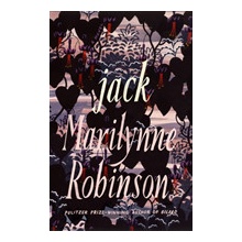 Jack - Marilynne Robinson