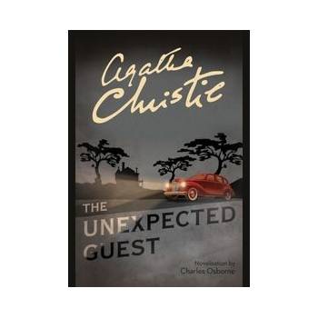 The Unexpected Guest Agatha Christie, Charles Osborne