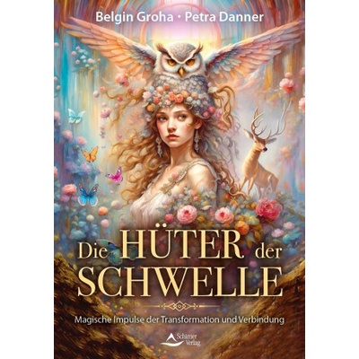 Die Hüter der Schwelle - Karten für die neue Erde