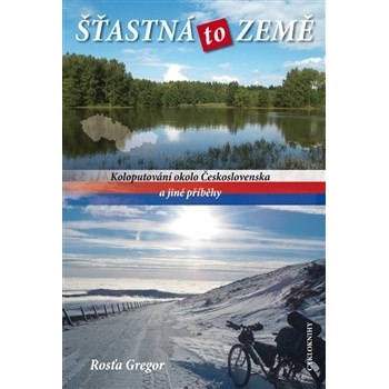 Šťastná to Země Rosťa Gregor