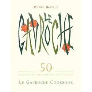 Le Gavroche Cookbook | Michel Roux (ISBN: 9781409174400)