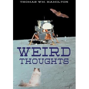 Weird Thoughts | THOMAS WM. HAMILTON (ISBN: 9781946540775)