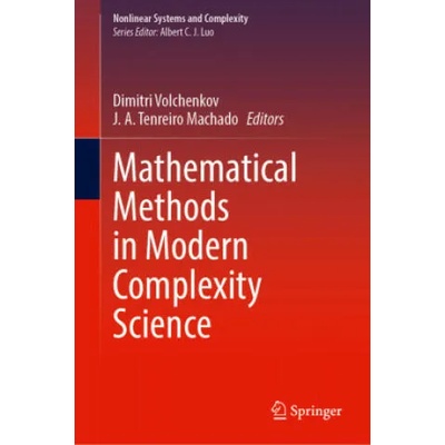 Mathematical Methods in Modern Complexity Science | Dimitri Volchenkov, J. A. Tenreiro Machado