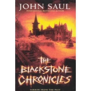 Blackstone Chronicles | John Saul (ISBN: 9780099270232)