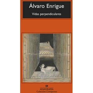 Vidas perpendiculares | ALVARO ENRIGUE (2022)